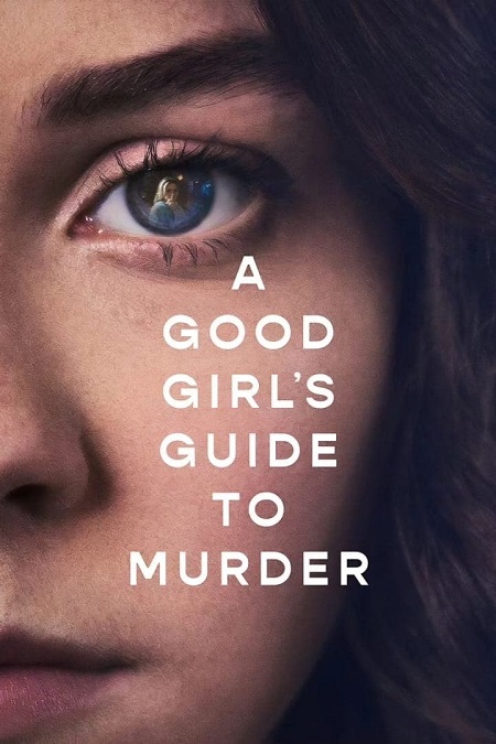 مشاهدة مسلسل A Good Girl’s Guide to Murder الموسم الاول الحلقة 5 مترجمة