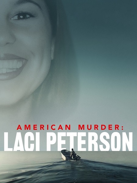 مشاهدة مسلسل American Murder Laci Peterson الحلقة 1 مترجمة