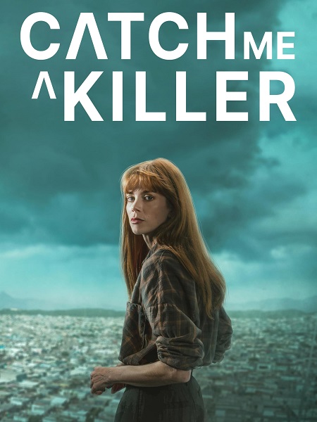 مشاهدة مسلسل Catch Me a Killer الحلقة 6 مترجمة