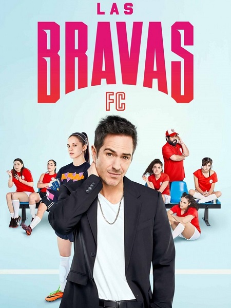 مشاهدة مسلسل Las Bravas F C الموسم الاول الحلقة 8 مترجمة