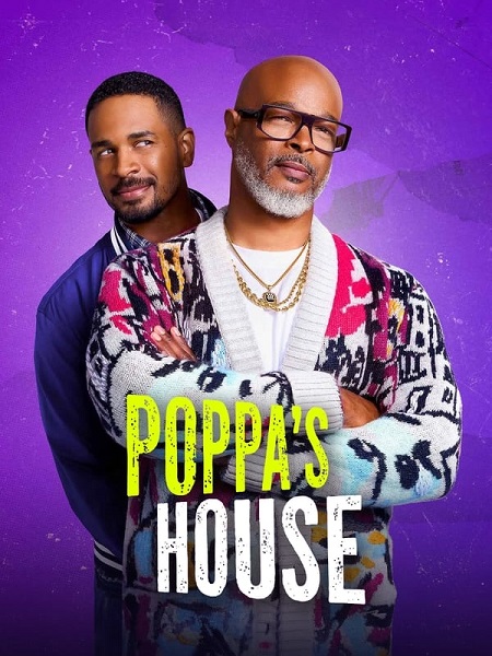 مشاهدة مسلسل Poppa’s House الموسم الاول الحلقة 1 مترجمة