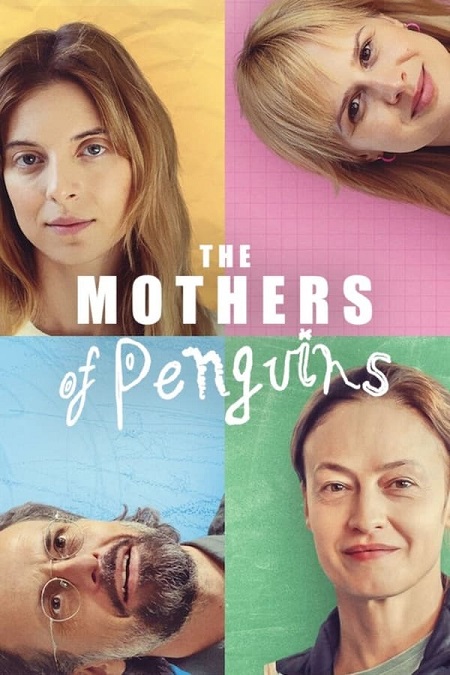مشاهدة مسلسل The Mothers of Penguins الموسم الاول الحلقة 3 مترجمة