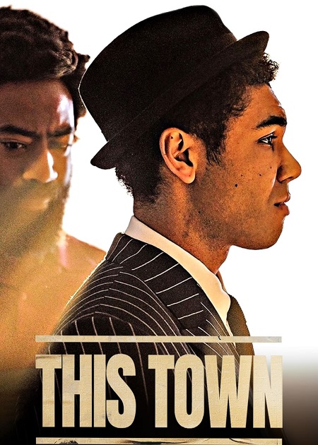 مشاهدة مسلسل This Town الموسم الاول الحلقة 3 مترجمة