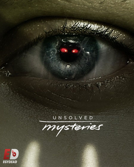 مشاهدة مسلسل Unsolved Mysteries الموسم الرابع الحلقة 5 مترجمة